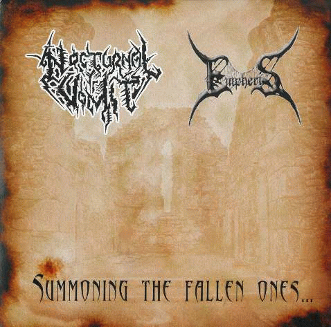 Nocturnal Vomit : Summoning the Fallen Ones Nocturnal Vomit : Summoning the Fallen Ones